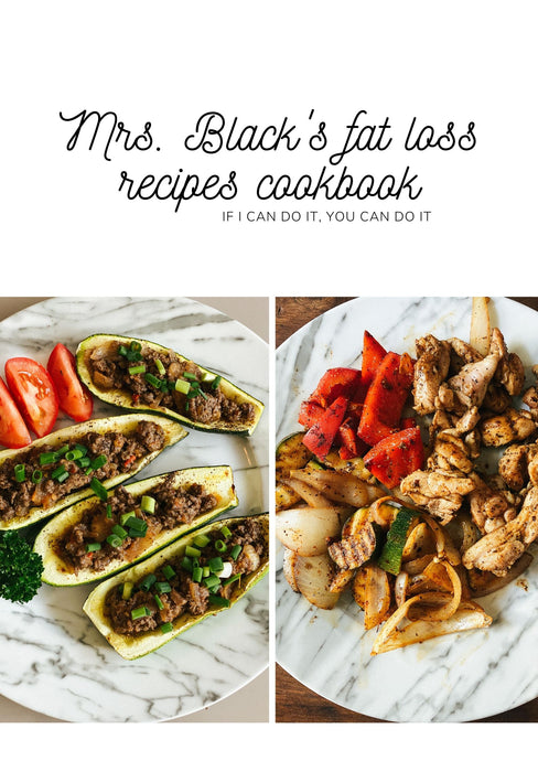 สูตรอาหารลดไขมัน คาร์บต่ำและคีโต Mrs.Black's Fat Loss recipes ebook#1 (Keto & Low Carb eBook Recipes)